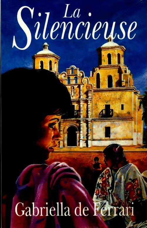 La silencieuse - Gabriella De Ferrari - Livre