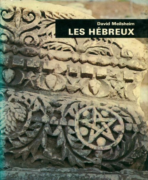 Les hébreux - Collectif - Livre