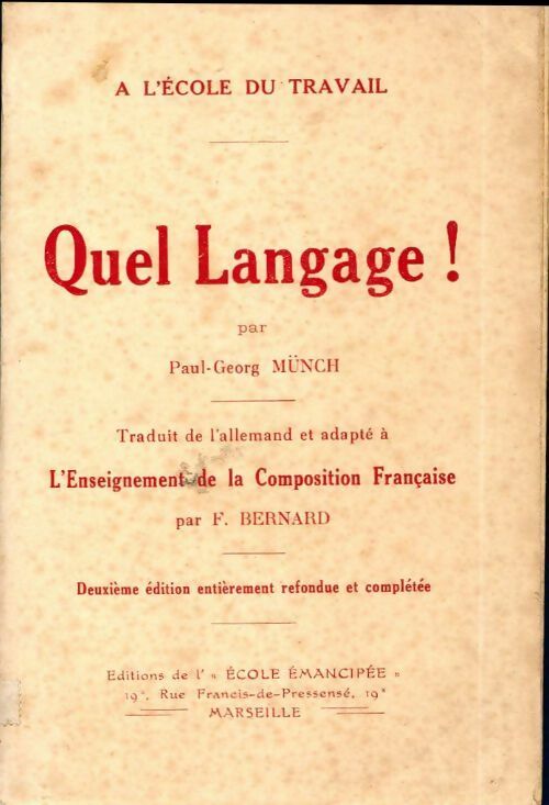 Quel langage ! l'enseignement de la composition - Paul-Georg Münch - Livre