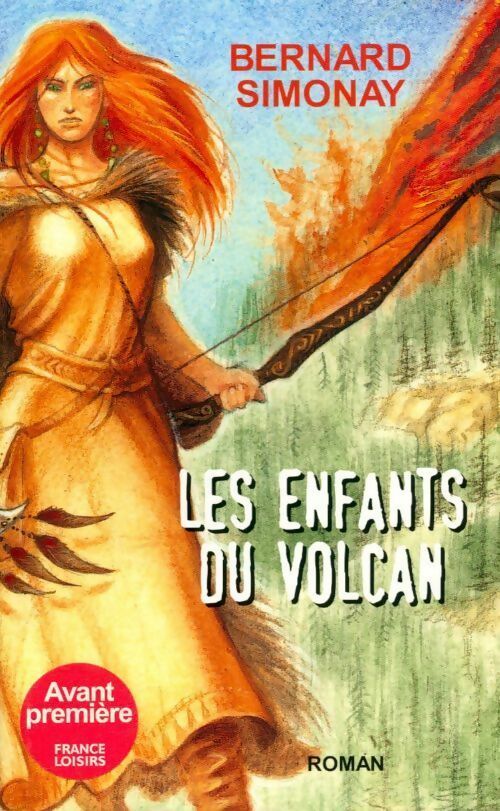 Les enfants du volcan - Bernard Simonay - Livre