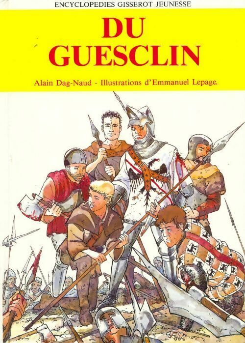 Du guesclin - François Lepage - Livre