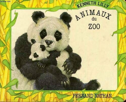 Animaux du zoo - Lilly Kenneth - Livre