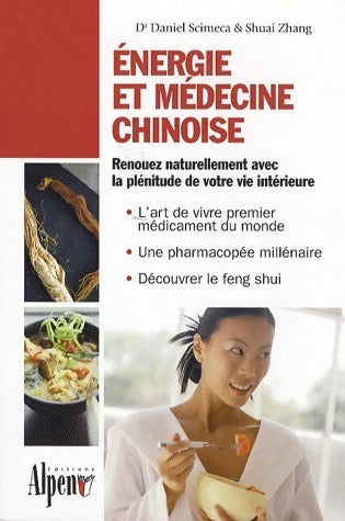 Energie et médecine chinoise - Daniel Scimeca - Livre
