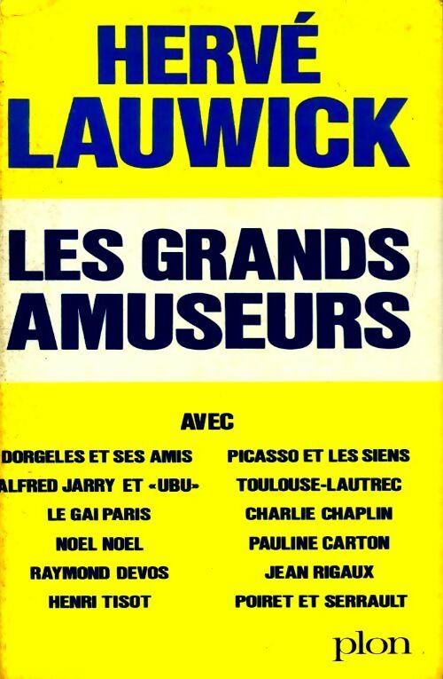 Les grands amuseurs - Hervé Lauwick - Livre