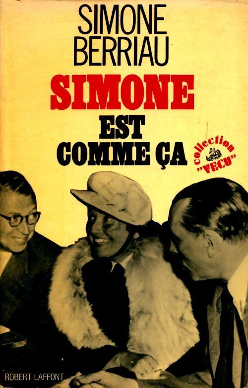 Simone est comme ça - Simone Berriau - Livre