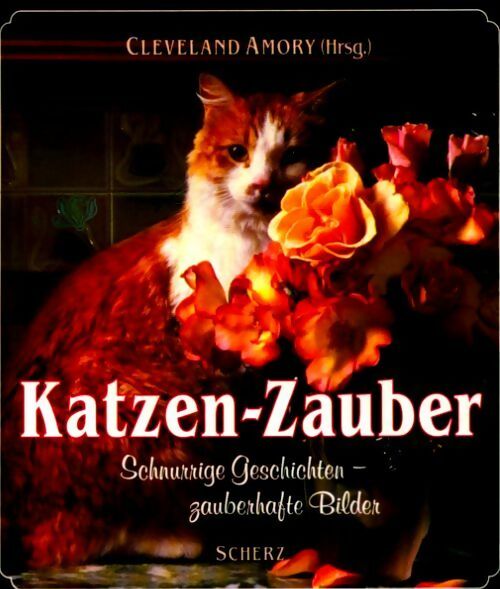 Katzen-zauber - Cleveland Amory - Livre