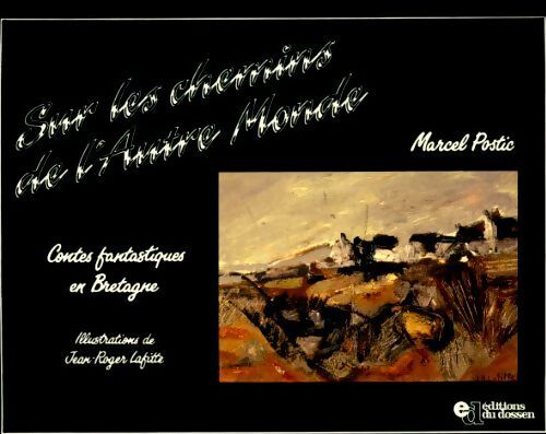 Sur les chemins de l'autre monde - Marcel Postic - Livre