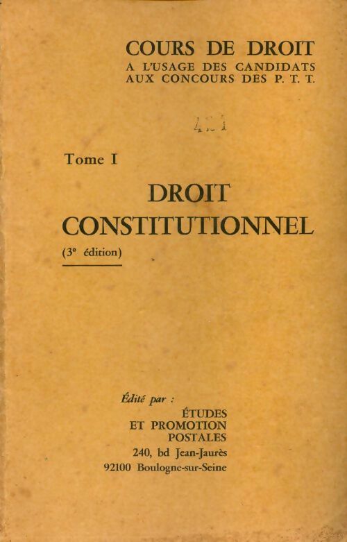 Droit constitutionnel Tome I - Collectif - Livre