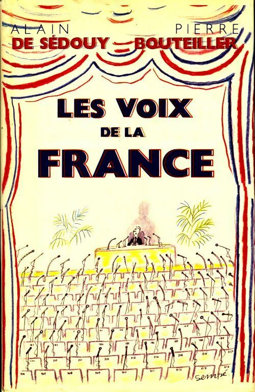 Les voix de la France - Alain De Sédouy, Pierre Bouteiller - Livre