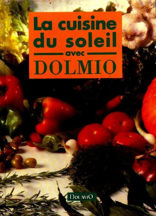 La cuisine du soleil avec Dolmio - M. Pastier - Livre