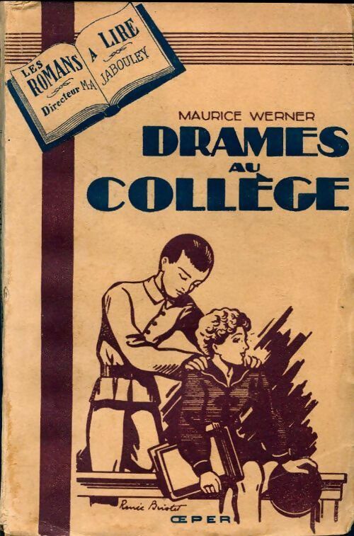 Drames au collège - Maurice Werner - Livre