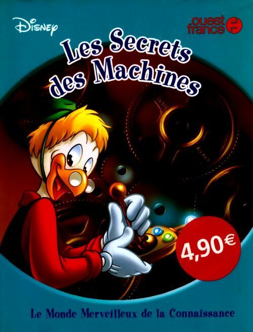 Les secrets des machines - Disney - Livre