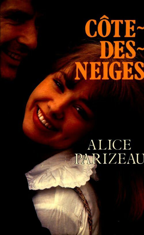 Cote-des-neiges - Alice Parizeau - Livre