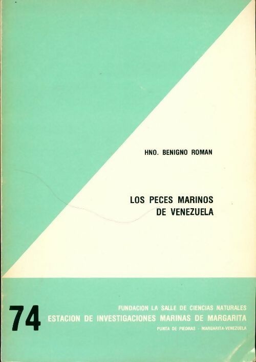 Los Peces Marinos de Venezuela - Hno. Benigno Roman - Livre