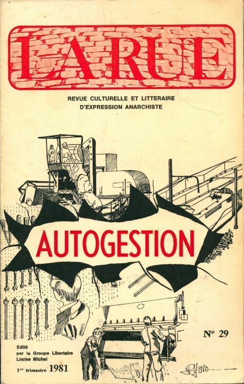 La Rue n°29 : Autogestion - Collectif - Livre