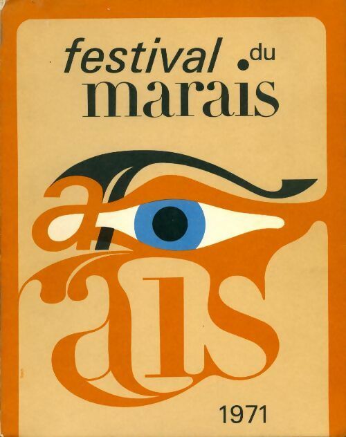 Festival du marais 1971 - Collectif - Livre