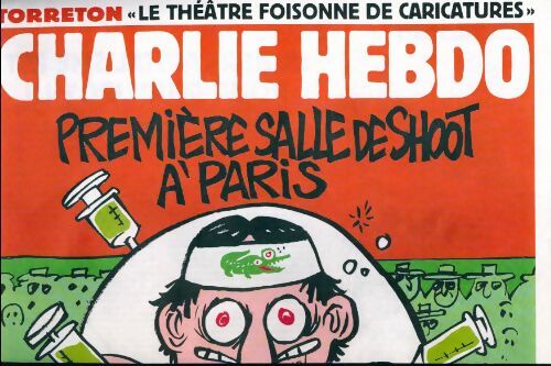 Charlie hebdo n°1192 : Première salle de shoot à Paris - Collectif - Livre