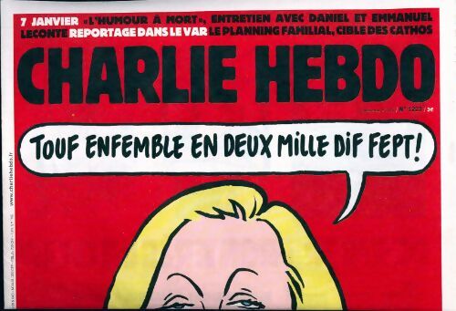 Charlie hebdo n°1221 : Touf enfemble en deux mille dif fept ! - Collectif - Livre