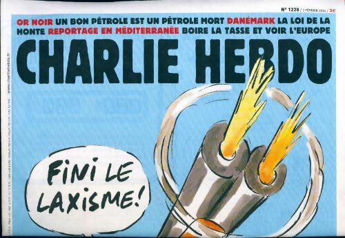 Charlie hebdo n°1228 : Fini le laxisme ! - Collectif - Livre