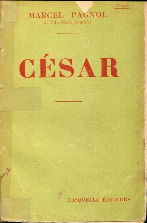 César - Marcel Pagnol - Livre