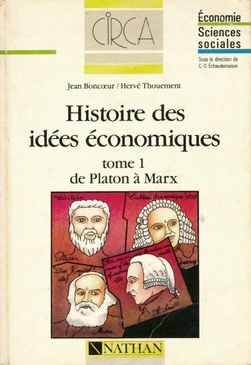 Histoire des idées économiques Tome I : De Platon à Marx - Hervé Thouément - Livre