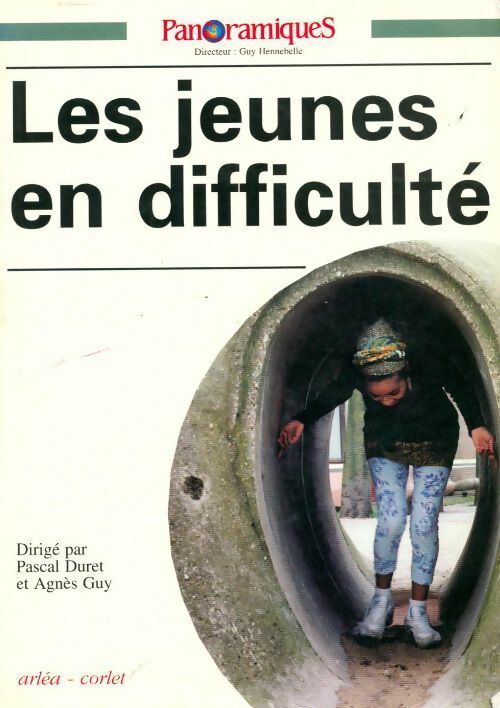 Panoramiques n°26 : Les jeunes en difficulté - Pascal Duret, Agnès Guy - Livre