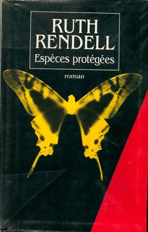 Espèces protégées - Ruth Rendell - Livre