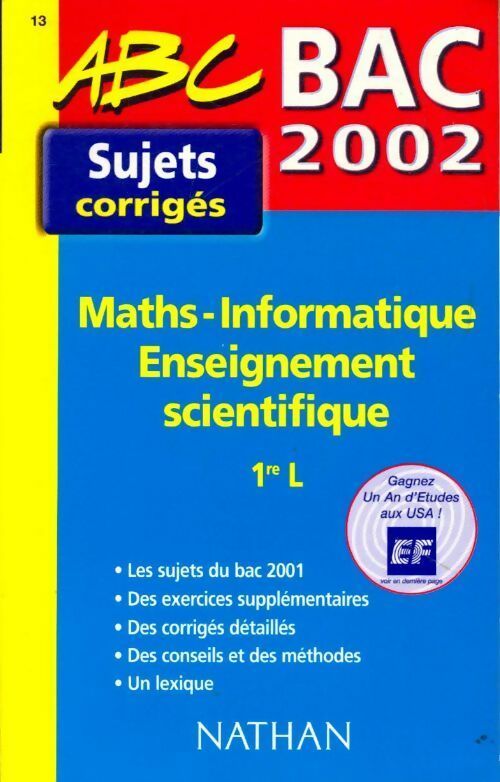 Maths - informatique enseignement scientifique 1ère L sujets corrigés 2012 - Collectif - Livre