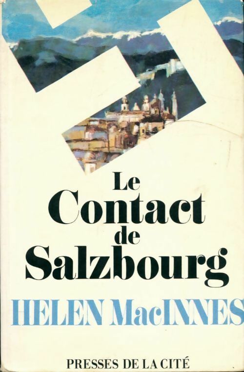 Le contact de Salzbourg - Helen Macinnes - Livre