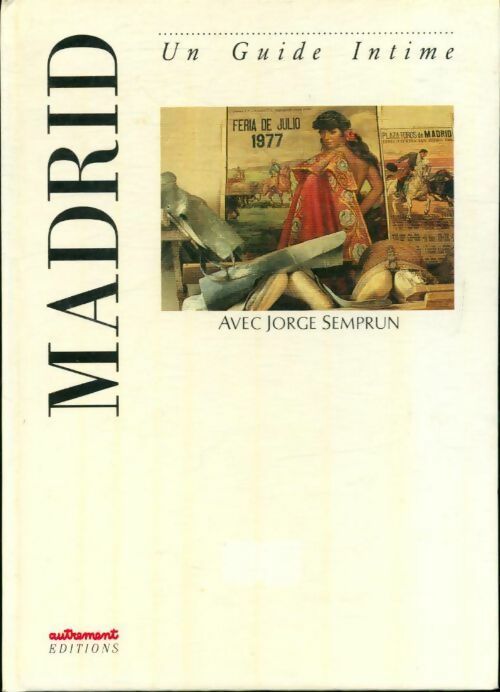 Madrid - Jorge Semprun - Livre