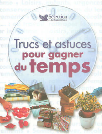Trucs et astuces pour gagner du temps - Laura Fronty - Livre