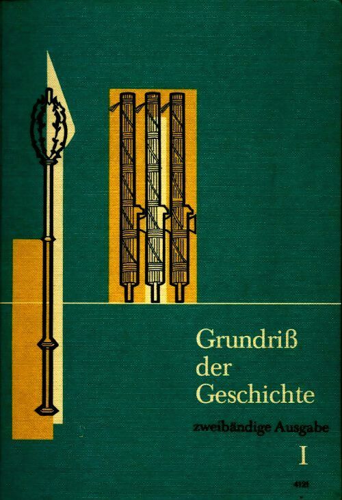 Grundrib der geschichte 1 - Collectif - Livre