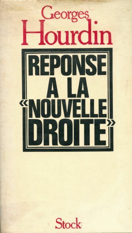 Réponse a la nouvelle droite - Georges Hourdin - Livre