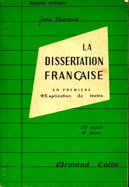 La dissertation française en 1ère - Jean Thoraval - Livre