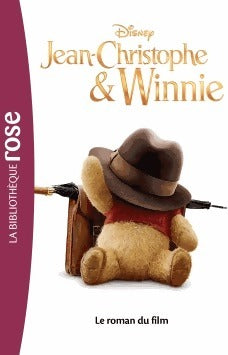 Jean-Christophe et Winnie. Le roman du film - Disney - Livre