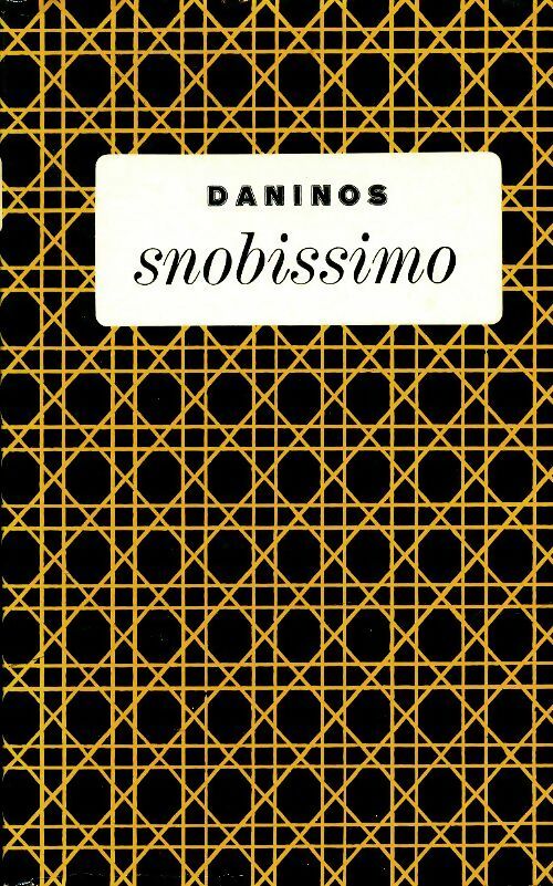 Snobissimo - Pierre Daninos - Livre