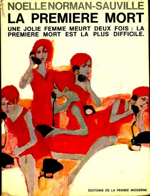 La première mort - Noelle Norman-Sauville - Livre