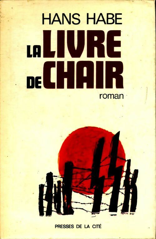 Le livre de chair - Hans Habe - Livre