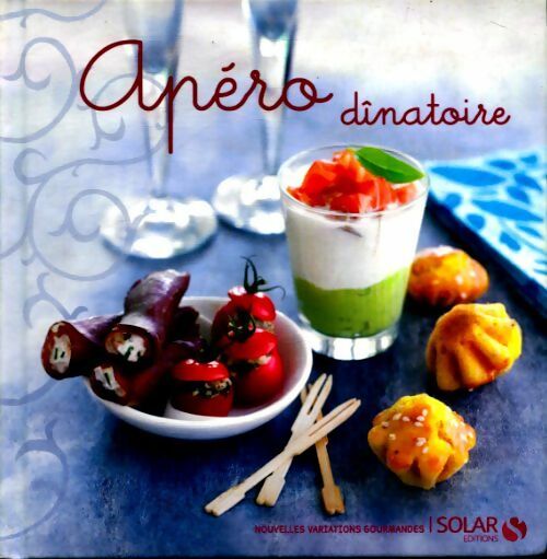 Apéros dinatoires - Collectif - Livre