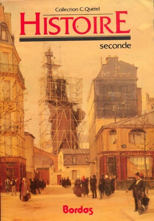 Histoire seconde - Claude Quétel - Livre