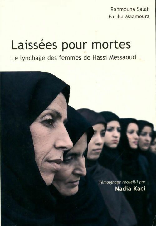 Laissées pour mortes - Fatiha Maamoura, Rahmouna Salah - Livre