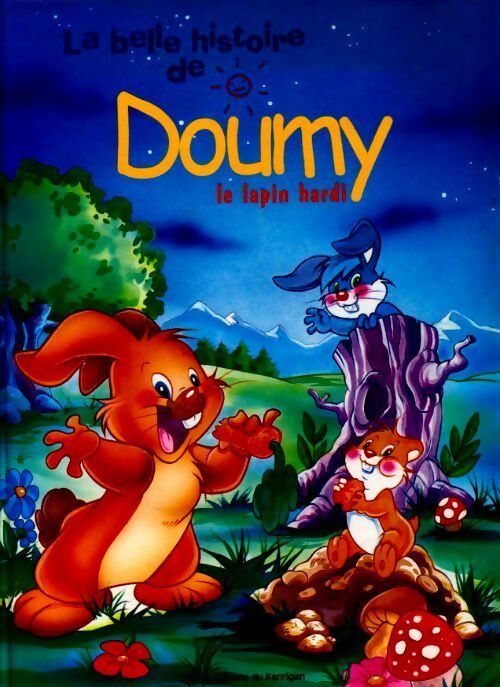La belle histoire de Doumy le lapin hardi - Martha Buga - Livre