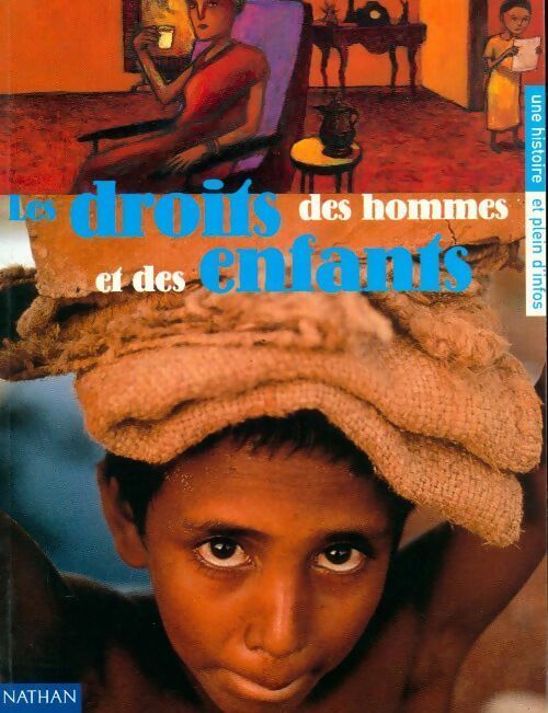 Les droits des hommes et des enfants - Collectif - Livre