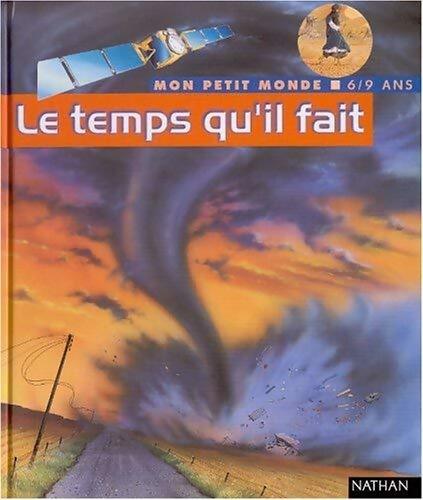 Le temps qu'il fait - John Farndon - Livre