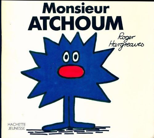 Monsieur Atchoum - Roger Hargreaves - Livre