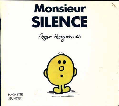 Monsieur Silence - Roger Hargreaves - Livre