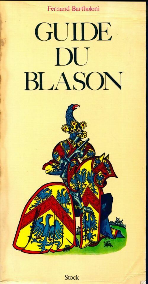 Guide du blason - Fernand Bartholoni - Livre