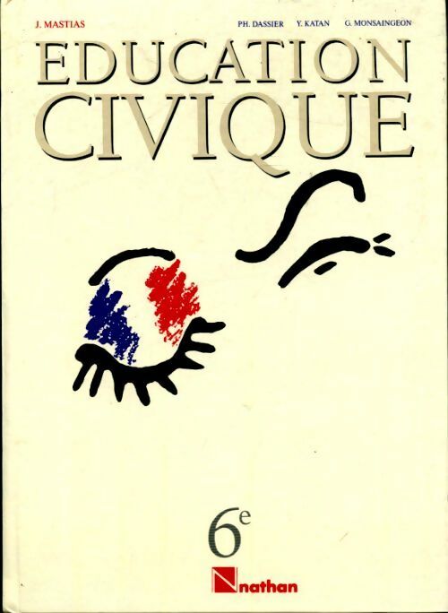 Education civique. 6e - Collectif - Livre