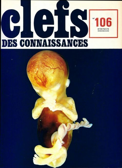 Clefs des connaissances n°106 - Collectif - Livre