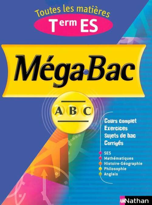 Toutes les matières Terminale ES - Collectif - Livre